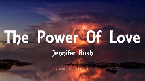 Jennifer Rush – The Power of Love Lyrics 